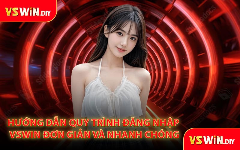 Hướng dẫn quy trình đăng nhập VSWin đơn giản và nhanh chóng